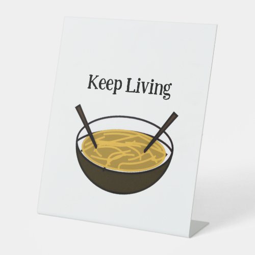 Live – Cute Positive Cartoon Design Pedestal Sign