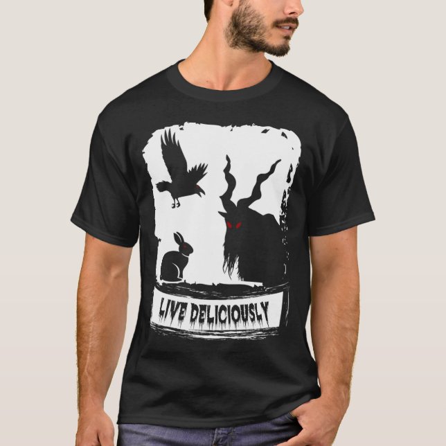 Live Deliciously Satanic Goat Witchcraft Lucifer T-Shirt (Front)