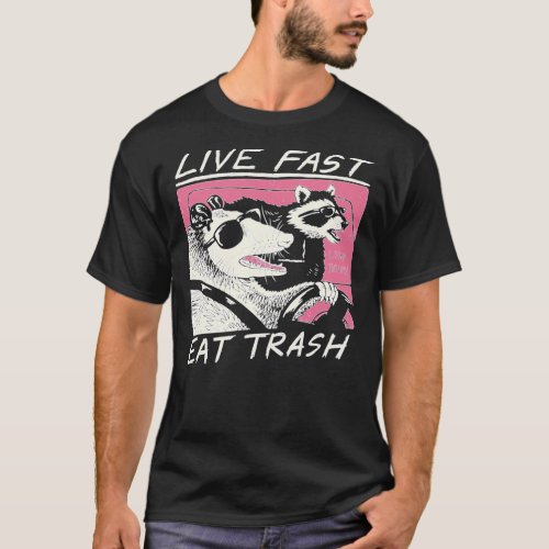 Live Fast Eat Trash Essential T_Shirt