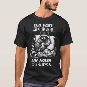 Live Fast Eat Trash Funny Japanese Raccoon Graphic T-Shirt