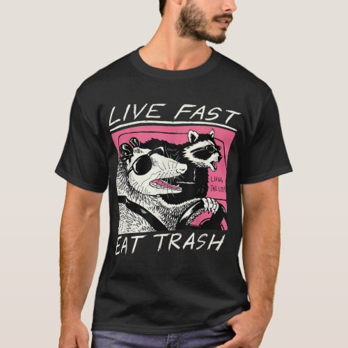 Live Fast Eat Trash Funny Retro Raccoon Opossum  T_Shirt