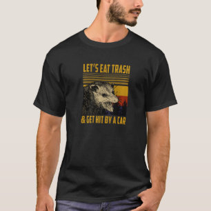 Live Fast Eat Trash Get Hit By Car Sunset Raccoon T-Shirt