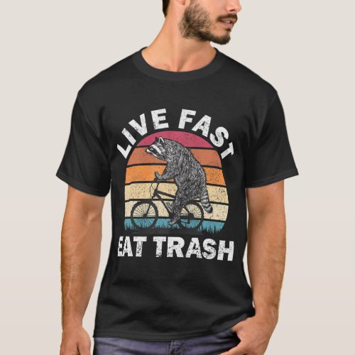 Live Fast Eat Trash Raccoon On Bike Vintage T_Shirt