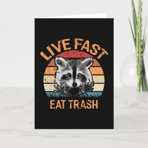 Live Fast Eat Trash Retro Raccoon Vintage Funny Card
