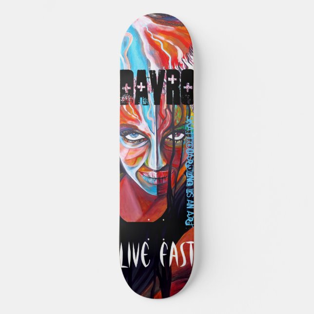 live fast skateboard deck (Front)