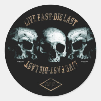 Live fast - the last sticker