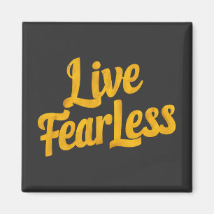 Live Fearless - Motivation Magnet