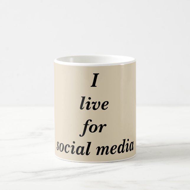 Live for Social Media Quote Coffee Mug (Center)