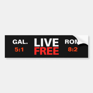 Live Free Christian Bumper Sticker