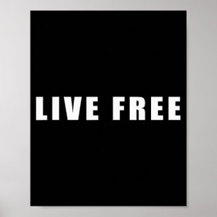 Live Free Christian Conservative Black And White Q Poster