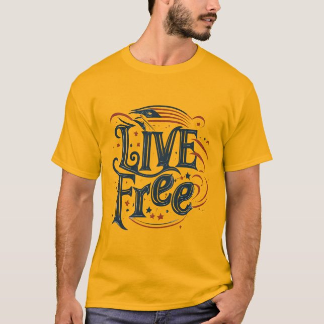 LIVE FREE (Classic T-shirt) T-Shirt (Front)
