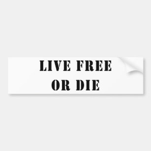 Live Free Or Die Bumper Sticker