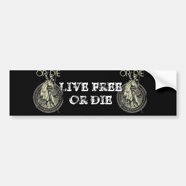 Live Free or Die! Bumper Sticker (Front)