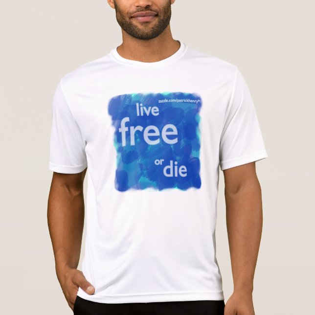 Live Free or Die T-Shirt (Front)