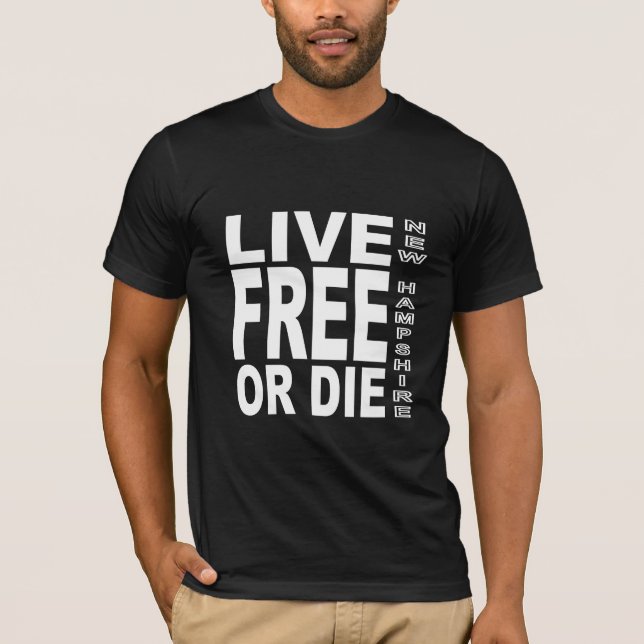 Live Free or Die T-Shirt (Front)