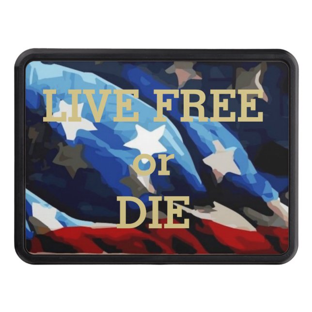 Live Free or Die Trailer Hitch Cover (Front)
