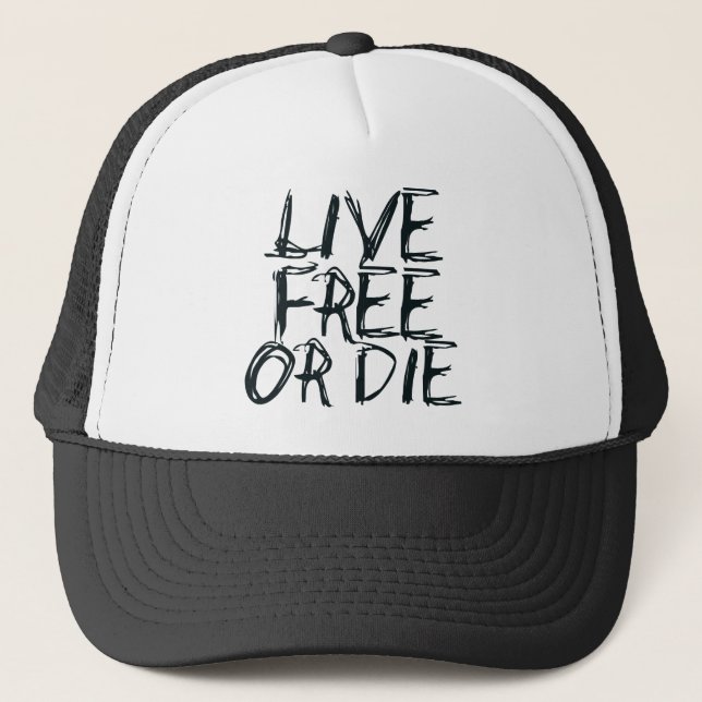 Live free or Die Trucker Hat (Front)