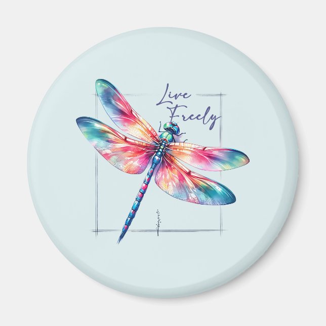 Live Freely - Dragonfly Colorful Inspirational Magnet (Front)