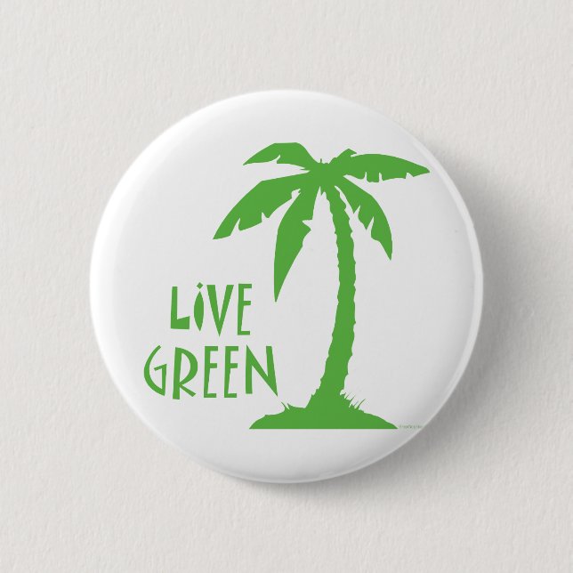 Live Green - Palm Tree Pinback Button (Front)