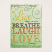Live Happily Ever After Breathe Laugh Love Message (Back)