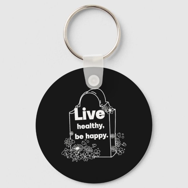 Live Healthy  Keychain (Front)