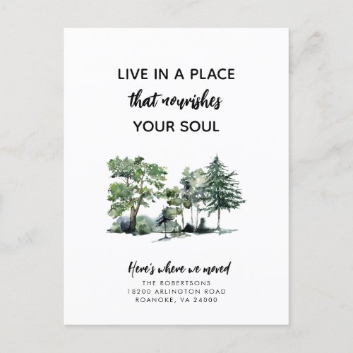 Live in a Place that Nourishes Your Soul New Home Announcement Postcard