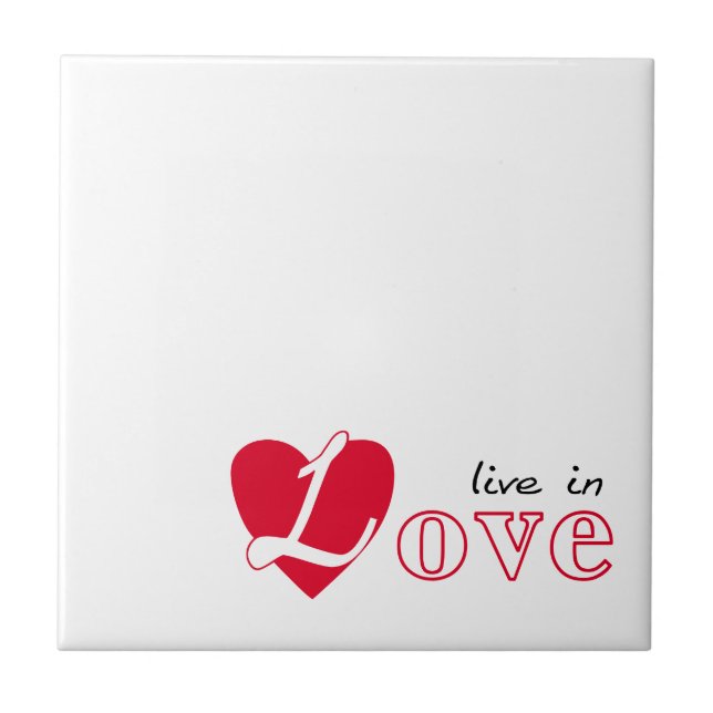 Live in love tile (Front)