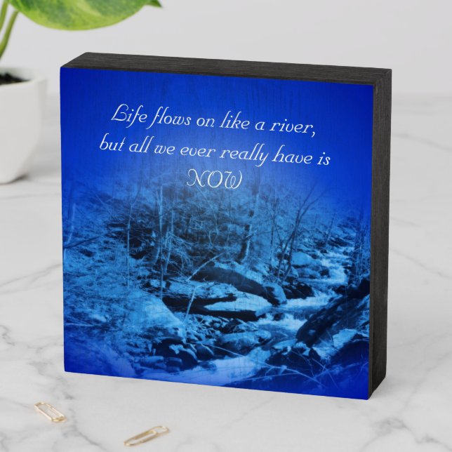 Live In The Present Inspirational    Wooden Box Sign (In Situ Horizontal)