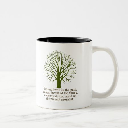 Live In The Present Moment Two-tone Coffee Mug
