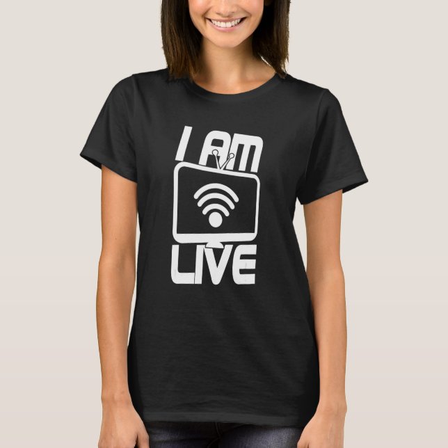 Live Irl Streaming Streamer Creator Blogger 2 T-Shirt (Front)