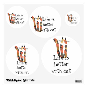 Live Is Better With Cat Wall Decal – Cute Quote 