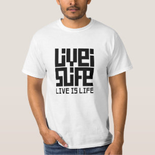 Live is life T-Shirt