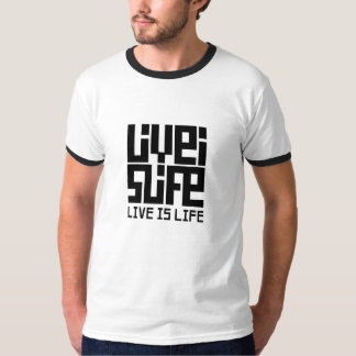 Live is Live Camiseta Ringer T-Shirt
