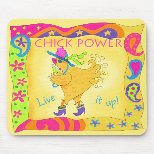 Live It Up Chick Power Mousepad