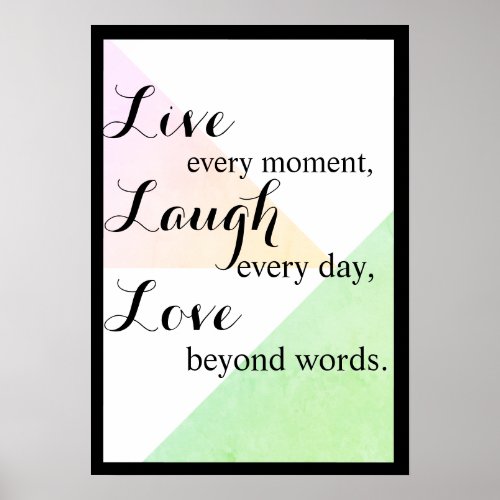 Live laugh and love poster