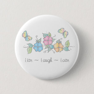 Live Laugh Butterfly Floral Watercolor Button