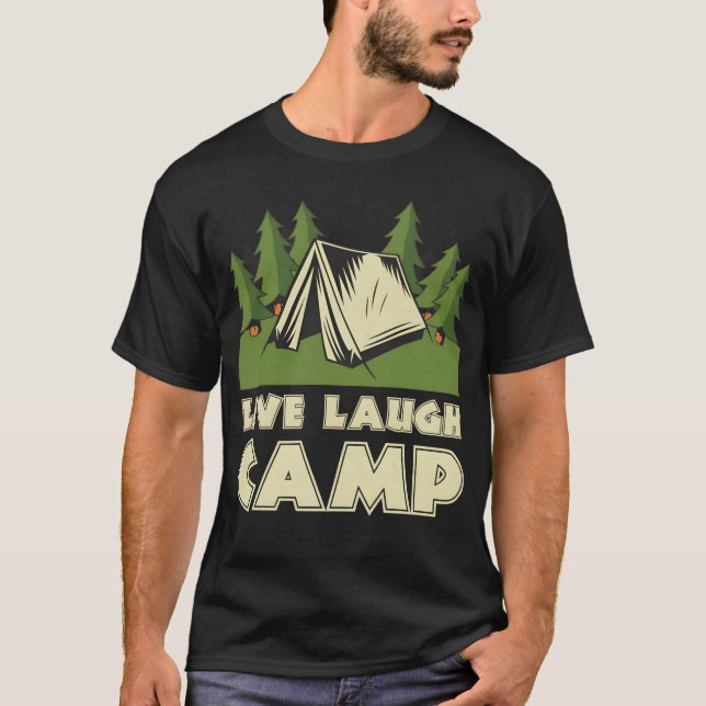 Live Laugh Camp girl T-Shirt (Front)