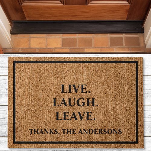 Live Laugh Leave Custom Introvert Funny Doormat