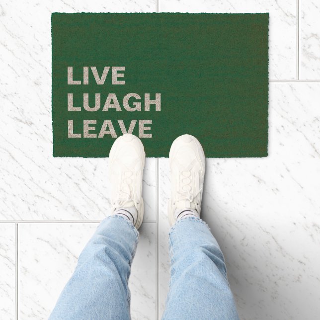 Live Laugh Leave Personalized Front Custom Print Fiber Doormat (Insitu)
