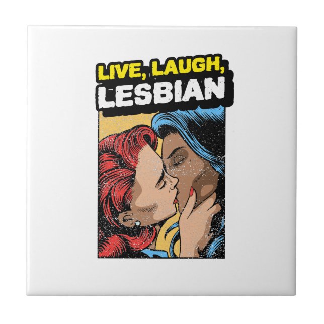 Live Laugh Lesbian Ceramic Tile (Front)