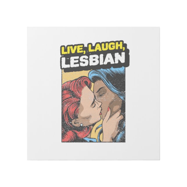 Live Laugh Lesbian Gallery Wrap (Front)