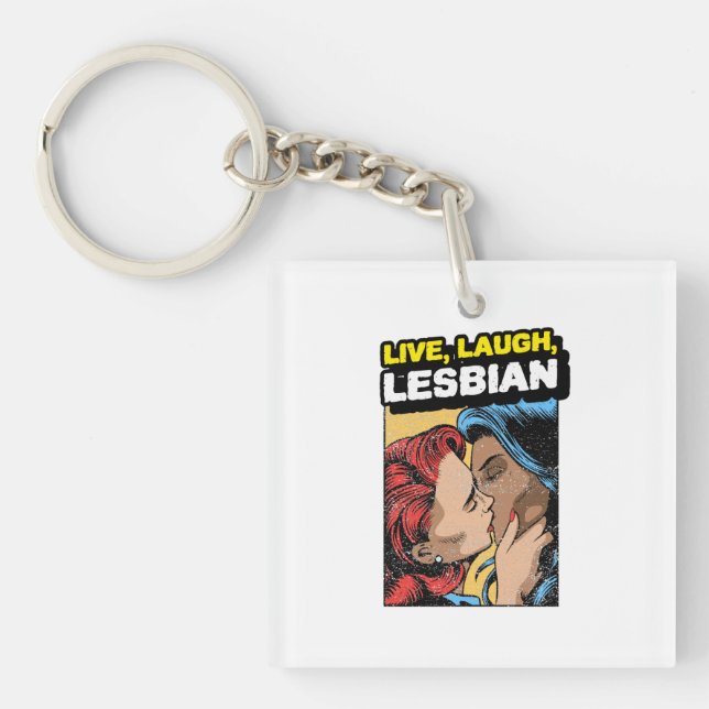 Live Laugh Lesbian Keychain (Front)