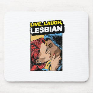 Live Laugh Lesbian Mouse Pad