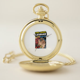 Live Laugh Lesbian Pocket Watch
