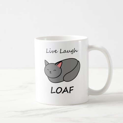 Live Laugh Loaf Gray Cat Mug