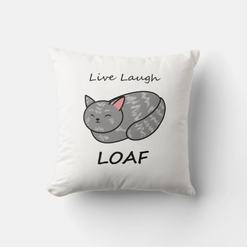 Live Laugh Loaf Gray Tabby Cat Pillow