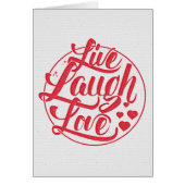 Live Laugh Love (Front)