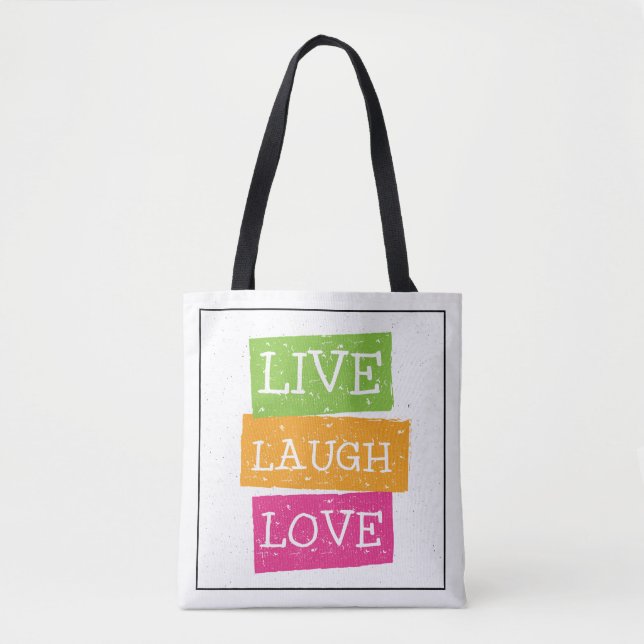 Live Laugh Love 2 2 Tote Bag (Front)