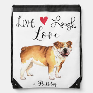 Live Laugh Love a Bulldog Drawstring Bag