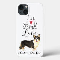 Live Laugh Love a  Cardigan Welsh Corgi